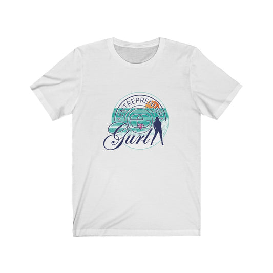 Entrepreneur Gurl - Unisex Jersey Short Sleeve Tee